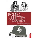 Romeo Juliette ve Karanlıklar - Jan Otchenachek