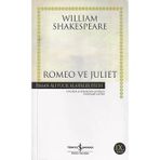 Romeo Ve Juliet - Hasan Ali Yücel Klasikleri William Shakespeare İş Bankası Kültür Yayınları - Yeni Kitap