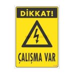 Ronanna Dikkat Çalışma Var Uyarı Levhası 17,5X25 KOD:1108