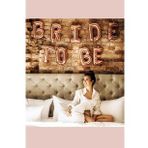 Rose Gold Bride To Be Folyo Balon Paketi 40cm