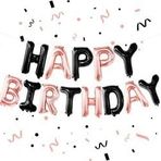 Rose Gold Siyah Happy Birthday Harf Folyo Balon Set