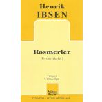 ROSMERLER - HENRIK IBSEN