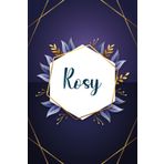 Rosy: Taccuino personalizzato con il nome Rosy | Regalo di compleanno per moglie, mamma, sorella, figlia ... | Foglie blu | 110 pagine a righe, Piccolo formato 6x9 pollici (15,24 x 22,86 cm)
