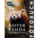 Roter Panda: Fotobuch (Fotobuch - Über 100 HD-Bilder)