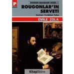 ROUGONLAR'IN SERVETI - EMILE ZOLA