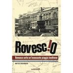 Rovescio. Romanzo sotto un’incessante pioggia londinese (Asfalti al neon)