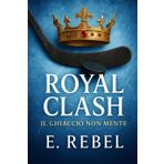 ROYAL CLASH: Il ghiaccio non mente
