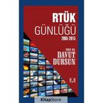 RTÜK Günlüğü 2005-2015 - Davut Dursun