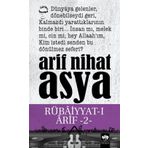 RUBAİYYATI ARIF 2 - ARIF NIHAT ASYA