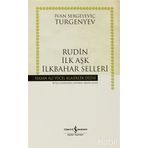 RUDIN -İLK AŞK- İLKBAHAR SELLERI (CILTLI) - IVAN SERGEYEVİÇ TURGENYEV