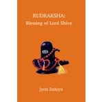 Rudraksha: Blessing of Lord Shiva
