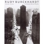Rudy Burckhardt: Ein Schweizer Blick auf Amerika (Fotografie)