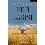 Ruh Bağışı - Serkan Fırtına