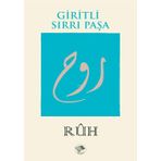 RUH - Giritli Sırrı Paşa