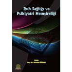 Ruh Sağlığı ve Psikiyatri Hemşireliği - Ankara Nobel Tıp Kitabevleri
