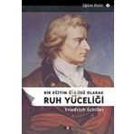 Ruh Yüceliği Friedrich Schiller