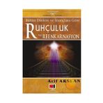 Ruhçuluk Ve Reenkarnasyon-Arif Arslan