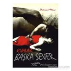 RUHLAR BAŞKA SEVER - YILMAZ AKBAŞ