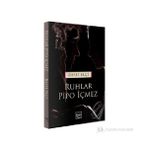 RUHLAR PIPO İÇMEZ - RAFET ELÇI