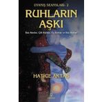 Ruhların Aşkı - Uyanış Seansları 2 - Hatice Aktaş Çelik