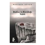 Ruhların Kırıldığı Vakit Mustafa Güven Edebiyatist