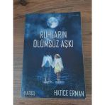Ruhların Ölümsüz Aşkı - İmzalı (Sahafiye Kitap)