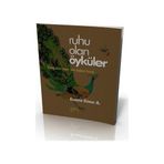 RUHU OLAN ÖYKÜLER YÜREKLERİMİZİN İÇİNDEKİ IŞIKLA BAĞLANTI KURMAK - ROSARIO GOMEZ A.
