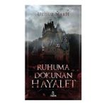 Ruhuma Dokunan Hayalet - Ulduz Makh