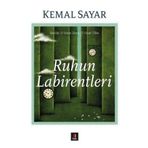 Ruhun Labirentleri - Kemal Sayar