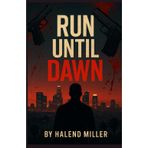 Run Until Dawn