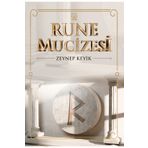 Rune Mucizesi - Zeynep Keyik