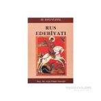 Rus Edebiyatı 11. - 17. Yüzyıl - Ayşe Pamir Dietrich