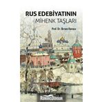 Rus Edebiyatının Mihenk Taşları - Birsen Karaca