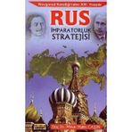 RUS İMPARATORLUK STRATEJISI - MESUT HAKKI CAŞIN