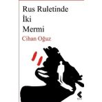 Rus Ruletinde İki Mermi Klaros Yayınları