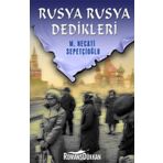 RUSYA RUSYA DEDIKLERI - MUSTAFA NECATI SEPETÇIOĞLU