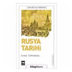 Rusya Tarihi - Kısa Dünya Tarihleri