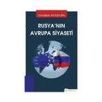 Rusya'nın Avrupa Siyaseti - Emrullah Ataseven