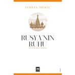 Rusya'nın Ruhu - Turhan Dilmaç