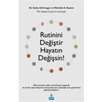 Rutinini Değiştir Hayatın Değişsin! - Michelle D. Seaton