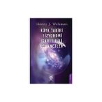 Rüya Tabiri - Fizyonomi – İşaret Dili – Kehanetler - Henry J. Wehman