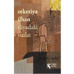 Rüyadaki Vuslat - Zekeriya İlhan