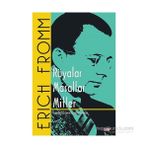 Rüyalar - Masallar - Mitler - Erich Fromm