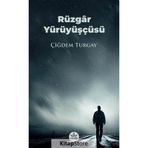 Rüzgar Yürüyüşçüsü Çiğdem Turgay