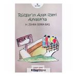 Rüzgar'ın Ayak İzleri Ayvalık'ta - H. Zehra Serra Baş