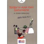 Rüzgar'ın Ayak İzleri Gaziantep'te - H. Zehra Serra Baş