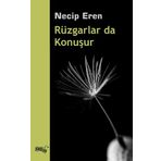 Rüzgarlar da Konuşur - Necip Eren