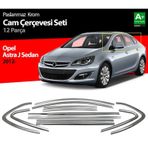 S-Dizayn Opel Astra J 2012 Üzeri SD Krom Cam Çerçeve Seti 12 Parça