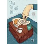 Saat Kırkın Yarısı - Gökbey Uluç