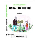 Sabah'ın Dedesi - Refika Altıkulaç Demirdağ